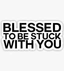 BLESSED Sticker