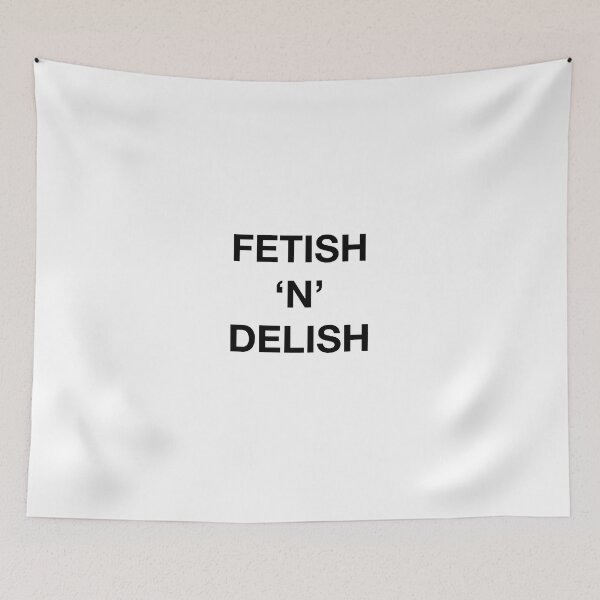 Item preview, FETISH 'N' DELISH designed and sold by SprayandPray69.