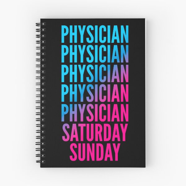 Item preview, Physician. Saturday. Sunday. For Physicians designed and sold by SVPOD.