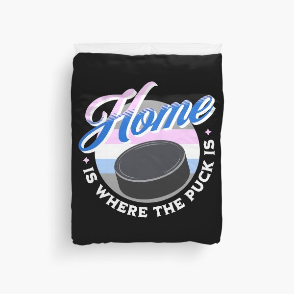 Item preview, Home Is Where The Puck Is Funny Hockey designed and sold by TheButtonCrew.