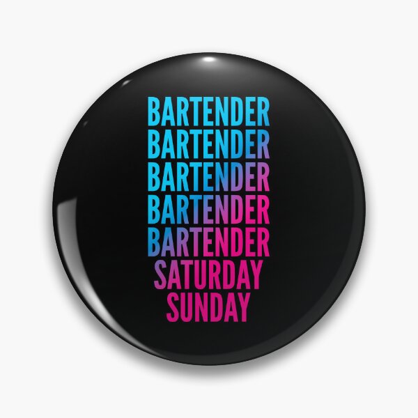 Item preview, Bartender. Saturday. Sunday. For Bartenders designed and sold by SVPOD.