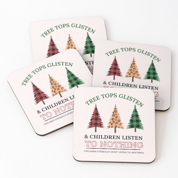 Item preview, Funny Tree Tops Glisten and Children Listen to Nothing Xmas Shirt, Sarcastic Mama Saying Shirt, Funny Teacher Quotes Tee, Humorous Xmas Gift designed and sold by Morja2015.
