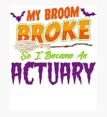 Actuary Haloween funnyshirt Photographic Print