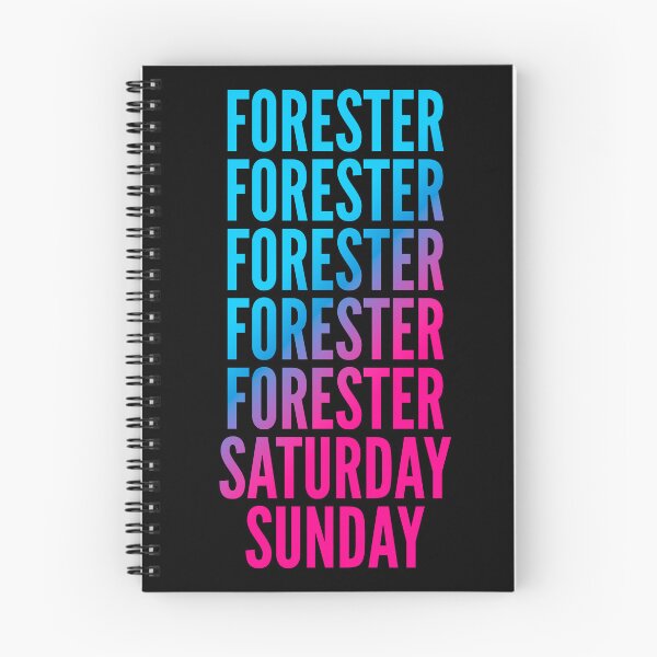 Item preview, Forester. Saturday. Sunday. For Foresters designed and sold by SVPOD.