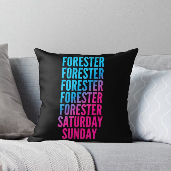 Item preview, Forester. Saturday. Sunday. For Foresters designed and sold by SVPOD.