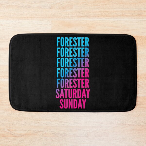 Item preview, Forester. Saturday. Sunday. For Foresters designed and sold by SVPOD.