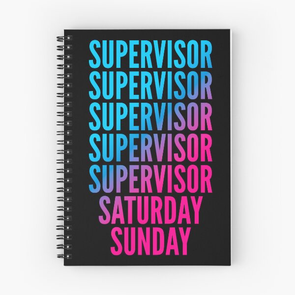 Item preview, Supervisor. Saturday. Sunday. For Supervisors designed and sold by SVPOD.