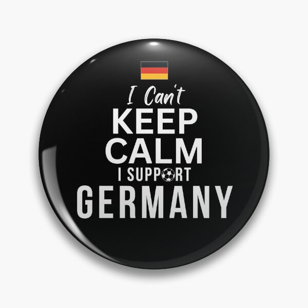 Item preview, I Can't Keep Calm I Support Germany, Keep Calm and Support Germany designed and sold by Mhayra.