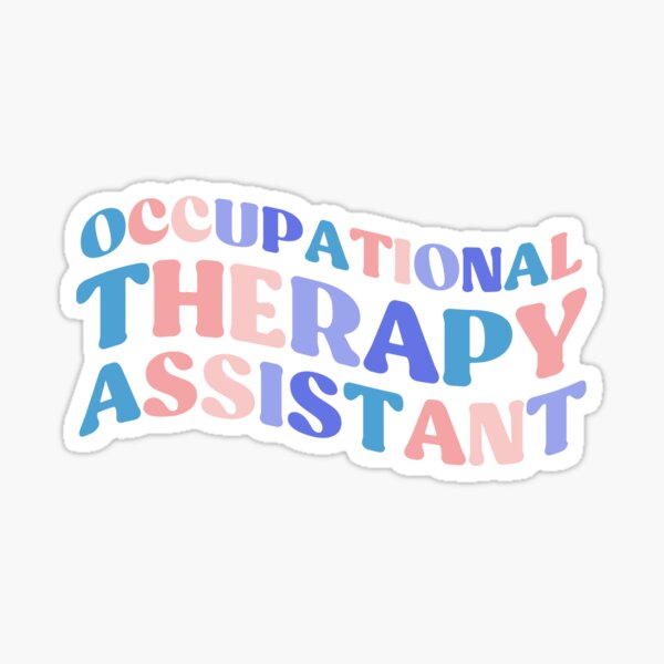 Item preview, Occupational Therapist Assistant, Occupational Therapy Assistant OTA Gifts designed and sold by InnaPo ⭐⭐⭐⭐⭐.