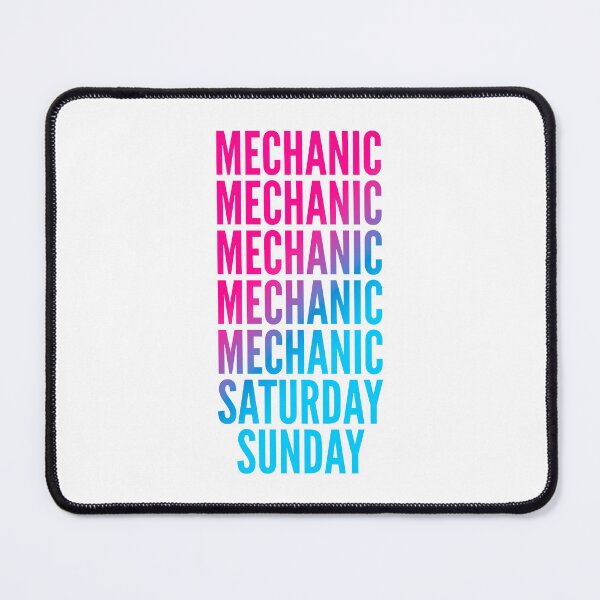 Item preview, Mechanic work week for Mechanics designed and sold by SVPOD.