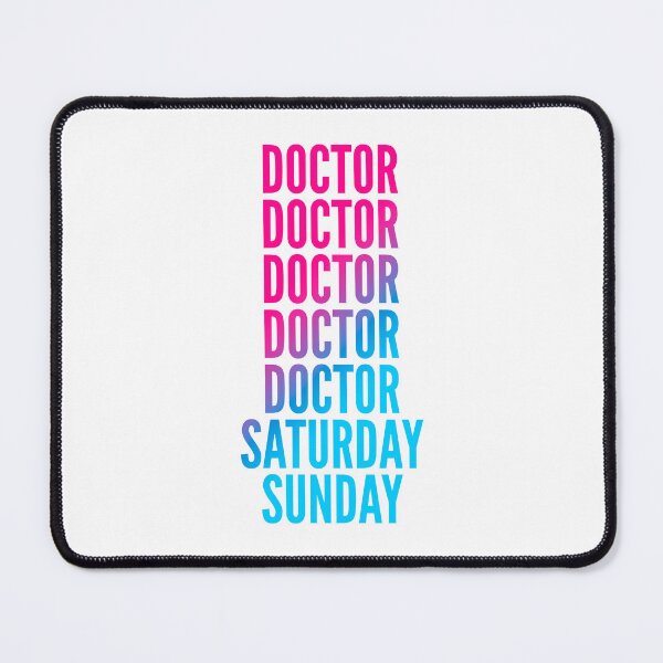 Item preview, Doctor work week for Doctors designed and sold by SVPOD.