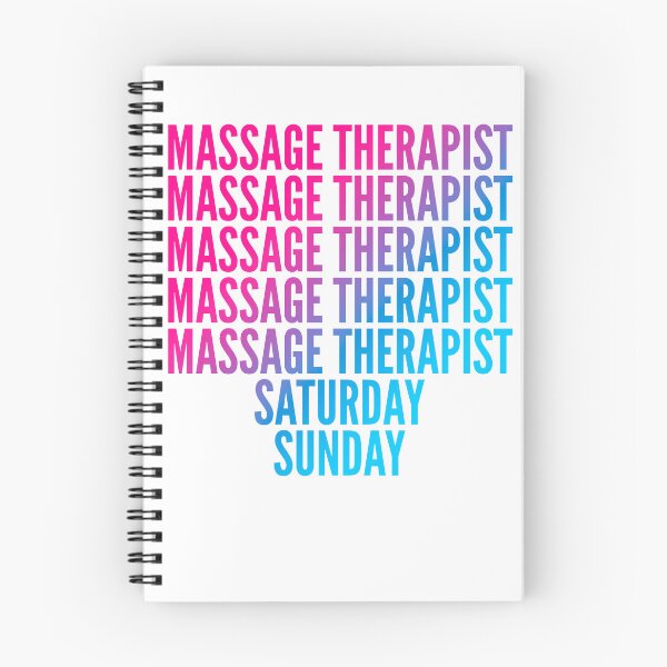 Item preview, Massage Therapist work week for Massage Therapists designed and sold by SVPOD.