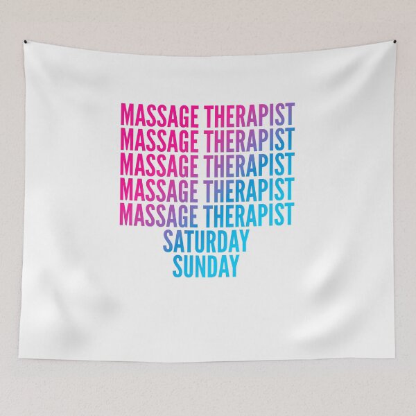 Item preview, Massage Therapist work week for Massage Therapists designed and sold by SVPOD.