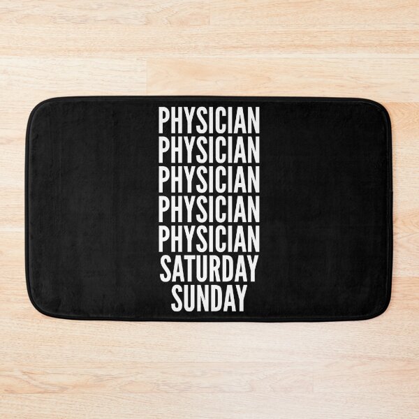 Item preview, Physician saturday and sunday for Physicians designed and sold by SVPOD.