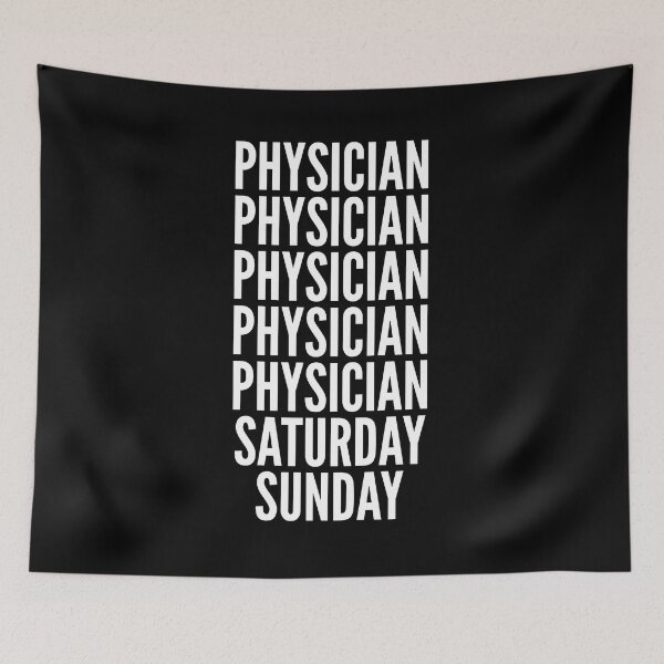 Item preview, Physician saturday and sunday for Physicians designed and sold by SVPOD.