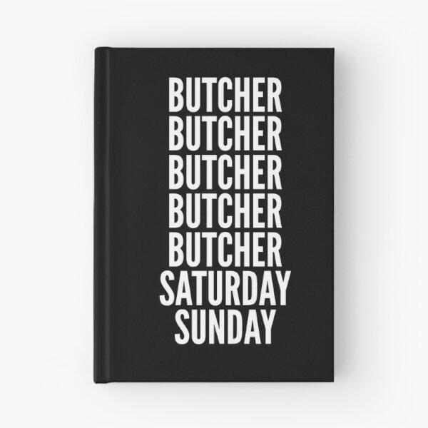 Item preview, Butcher saturday and sunday for Butchers designed and sold by SVPOD.
