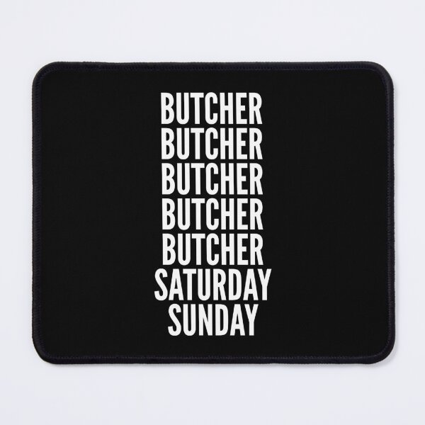 Item preview, Butcher saturday and sunday for Butchers designed and sold by SVPOD.
