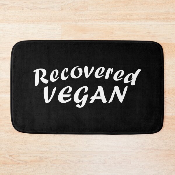 Item preview, Recovered Vegan Meat Lover designed and sold by Sonatablue.