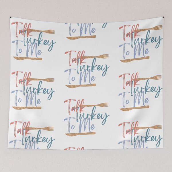 Item preview, Talk Turkey To Me - funny Thanksgiving quote designed and sold by st0n0ga.