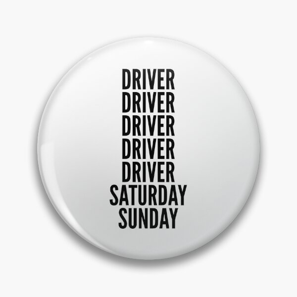 Item preview, Driver funny workweek for Drivers designed and sold by SVPOD.
