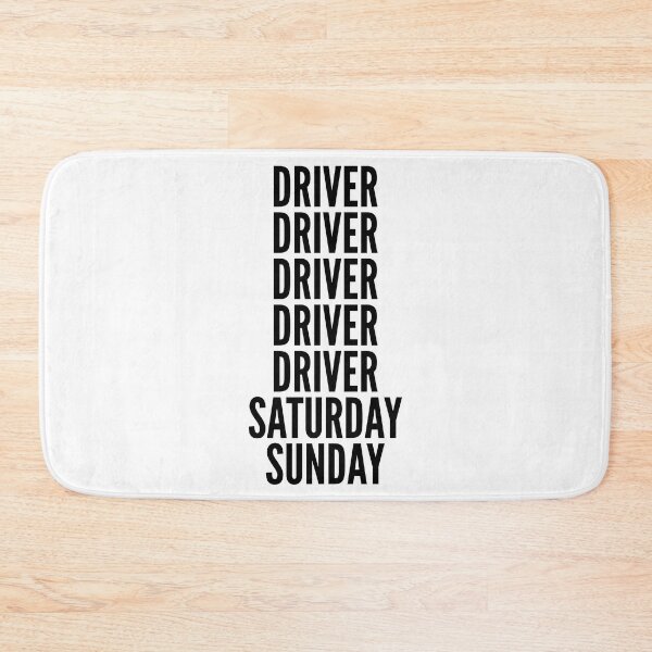 Item preview, Driver funny workweek for Drivers designed and sold by SVPOD.