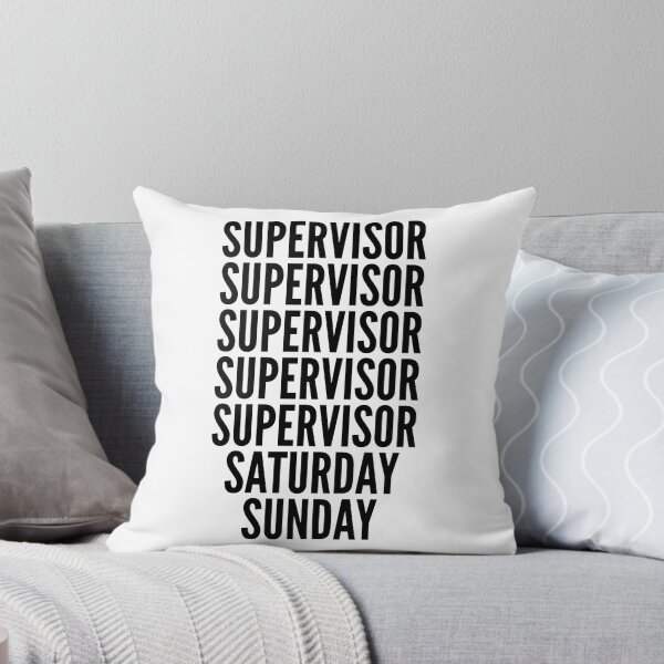 Item preview, Supervisor funny workweek for Supervisors designed and sold by SVPOD.