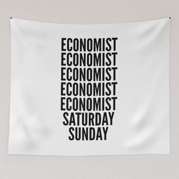 Item preview, Economist funny workweek for Economists designed and sold by SVPOD.