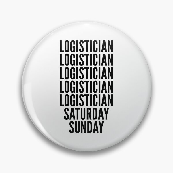 Item preview, Logistician funny workweek for Logisticians designed and sold by SVPOD.