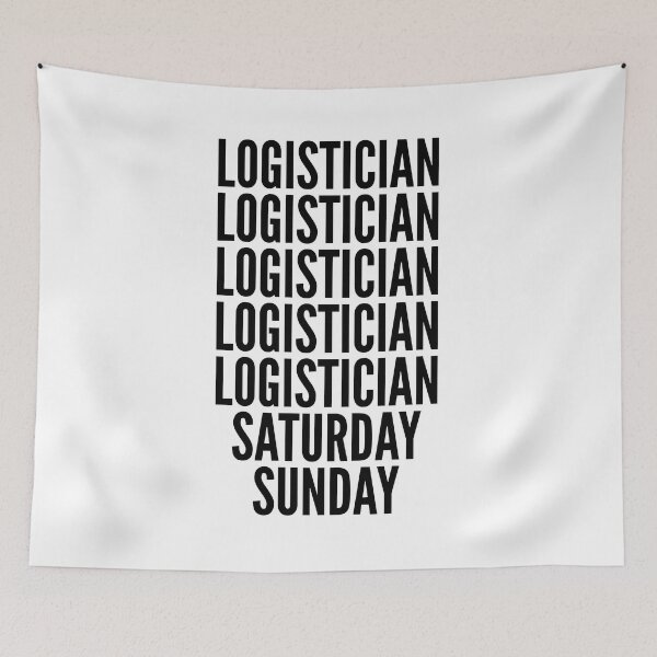 Item preview, Logistician funny workweek for Logisticians designed and sold by SVPOD.