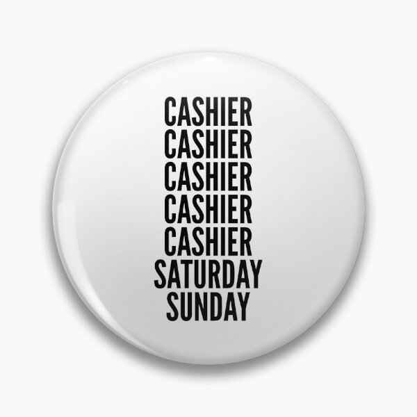 Item preview, Cashier funny workweek for Cashiers designed and sold by SVPOD.