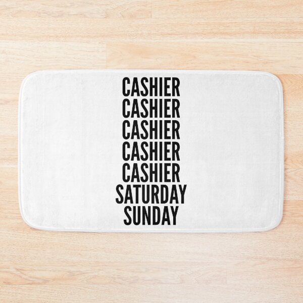 Item preview, Cashier funny workweek for Cashiers designed and sold by SVPOD.
