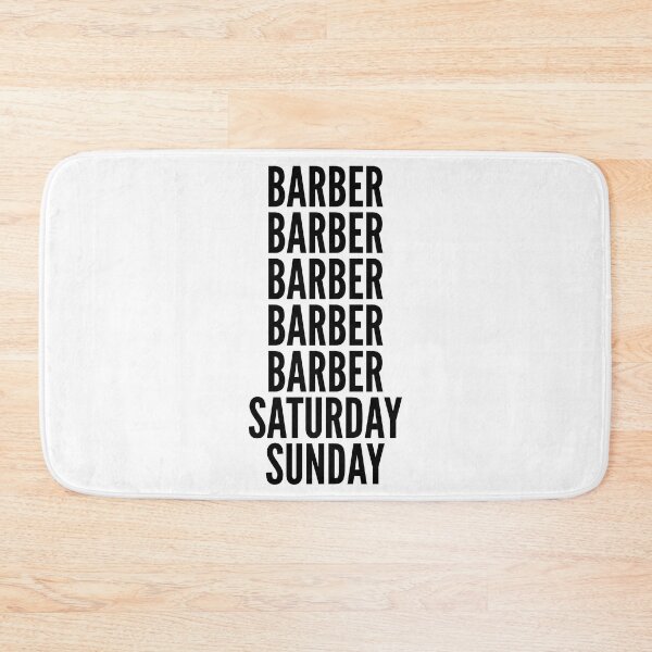 Item preview, Barber funny workweek for Barbers designed and sold by SVPOD.