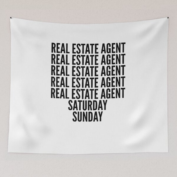Item preview, Real Estate Agent funny workweek for Real Estate Agents designed and sold by SVPOD.
