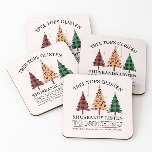 Item preview, Funny Tree Tops Glisten and Husbands Listen to Nothing Xmas Shirt, Sarcastic Mama Saying Shirt, Funny Teacher Quotes Tee, Humorous Xmas Gift designed and sold by Morja2015.