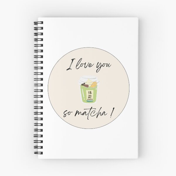 Item preview, I Love you so matcha designed and sold by ArtAndDesignA.