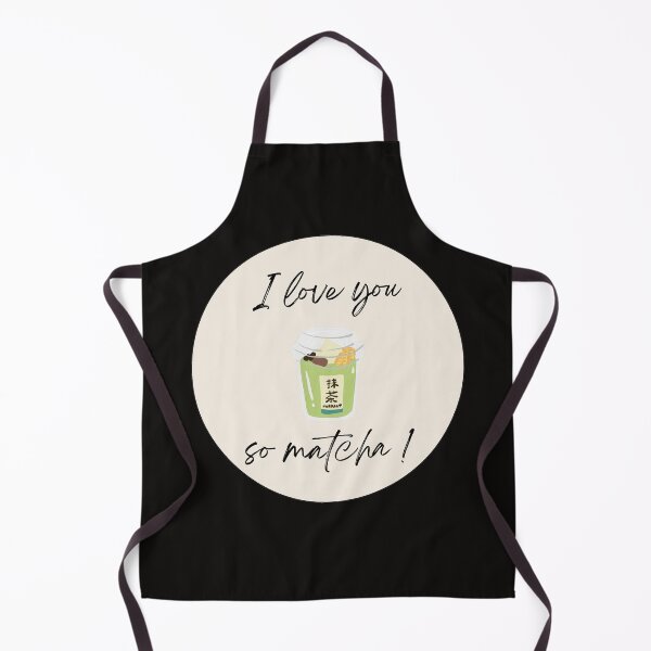 Item preview, I Love you so matcha designed and sold by ArtAndDesignA.