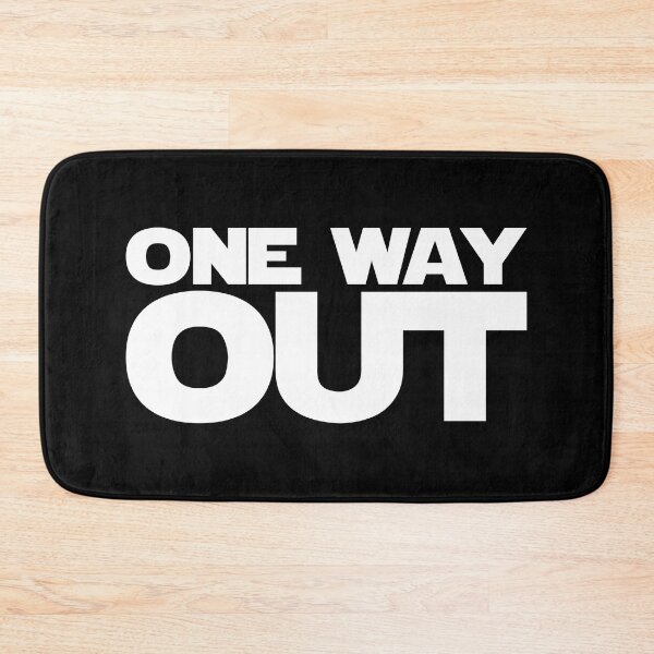 Item preview, One way out! designed and sold by Soronelite.