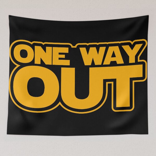 Item preview, One way out! designed and sold by Soronelite.