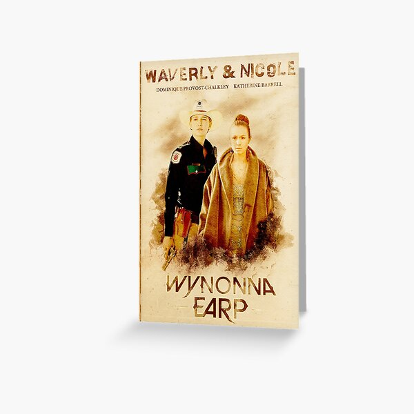 Wynonna Earp - Western Style Cast Poster #11 (WayHaught Special) Greeting Card
