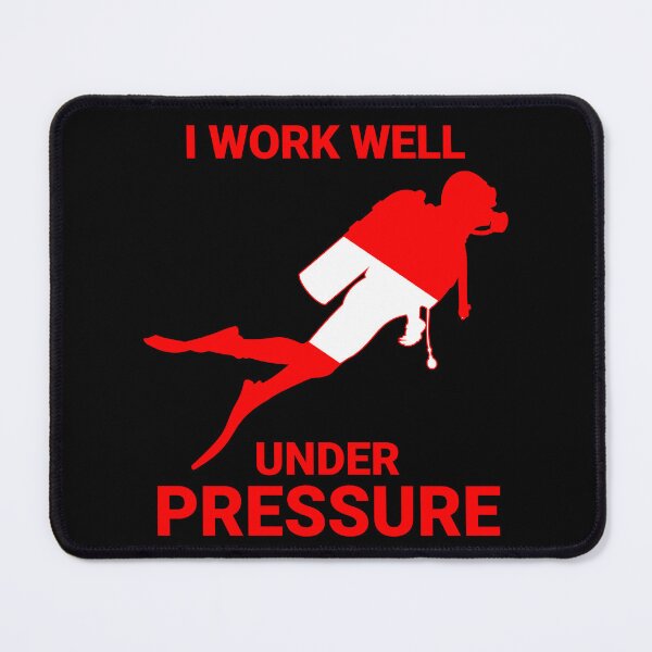 Item preview, I work well under pressure - Scuba Diving - Diver Down designed and sold by Gifts and more.
