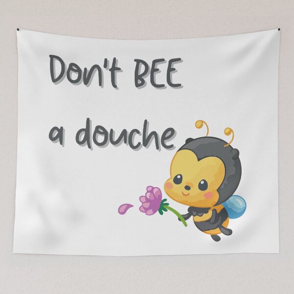 Item preview, Don't BEE a Douche designed and sold by VirtualFaries.
