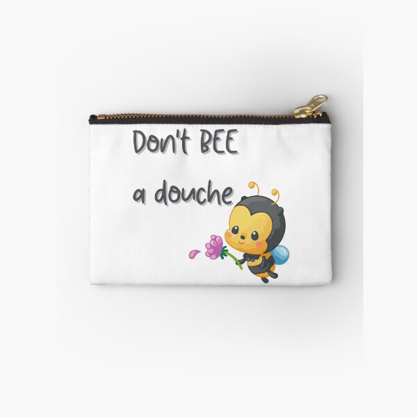 Item preview, Don't BEE a Douche designed and sold by VirtualFaries.