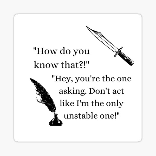 How do you know that?! Sticker