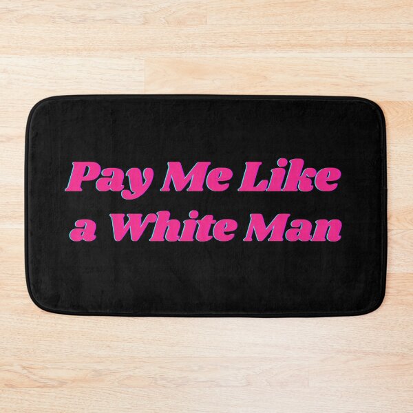Item preview, Pay Me Like a White Man designed and sold by CS Cairo.