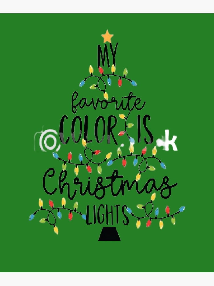 "My Favorite Color is Christmas Lights, Funny Christmas SVG, Christmas