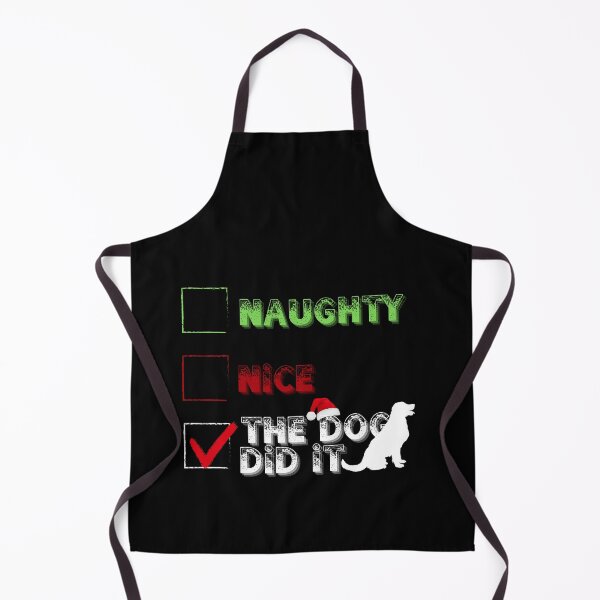 Item preview, Cool Funny Christmas List - Nice, Naughty, The Dog Did it designed and sold by laiwole.