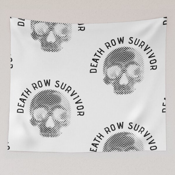 Item preview, DEATH ROW SURVIVOR black designed and sold by Dreamakerstudio.