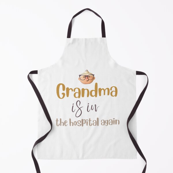 Item preview, Grandma is in the hospital again designed and sold by MoPrintedArt.