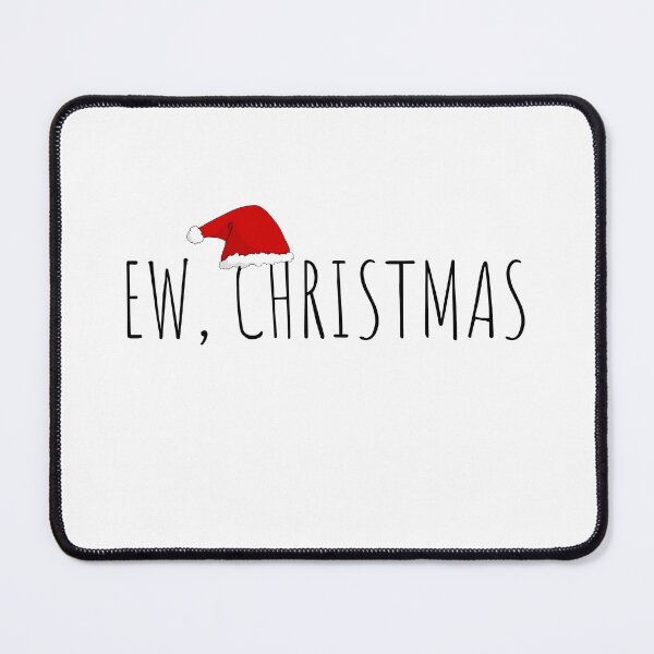 Item preview, Ew Christmas, Grinch Ew People, Funny Christmas, Christmas Approaching designed and sold by moderncrazeshop.