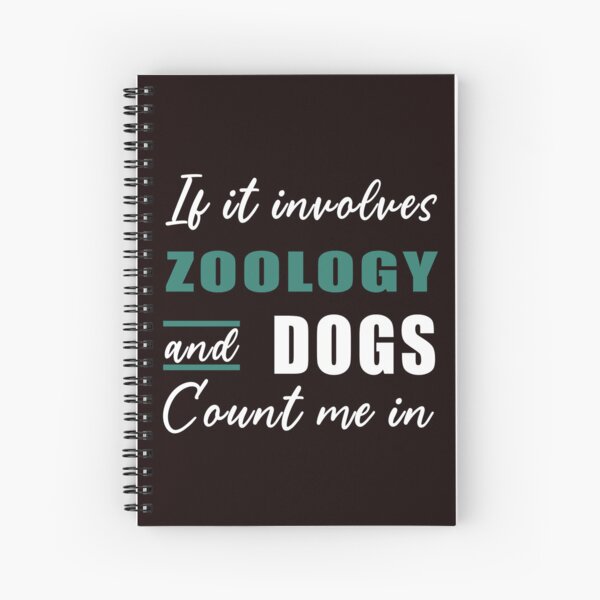 Item preview, If It Involves Zoology And Dogs, Funny Zoo  designed and sold by Aerial Addicts.